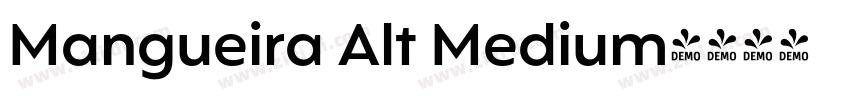 Mangueira Alt Medium字体转换